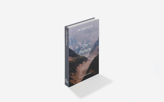 The School of Life: On Failure Book